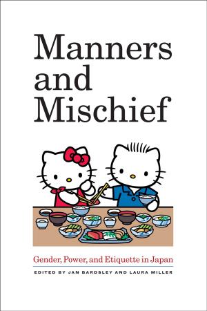 Cover of the book Manners and Mischief by Jane Nelsen, Ed.D., Lynn Lott, H. Stephen Glenn