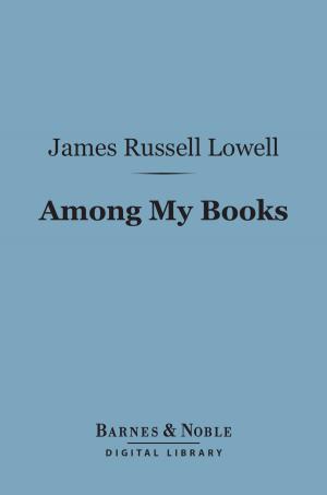 Cover of the book Among My Books (Barnes & Noble Digital Library) by Lionel Johnson