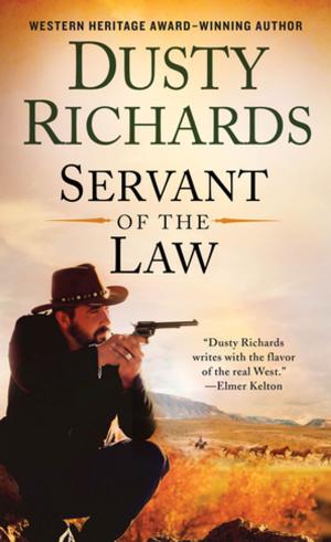 Cover of the book Servant of the Law by Karen Kelly