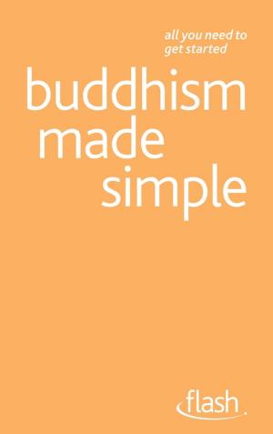 Cover of the book Buddhism Made Simple: Flash by Paul Grant