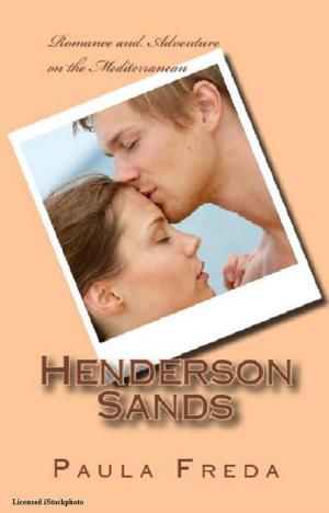 Cover of the book Henderson Sands (Romance in the Mediterranean) by Marcus D Barnes