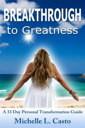 Cover of the book Breakthrough to Greatness Guide by Nelson Bowen