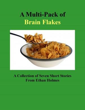 Cover of the book A Multi-Pack of Brain Flakes by Tony Thorne MBE