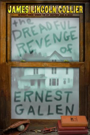 Cover of the book The Dreadful Revenge of Ernest Gallen by Paul Baker