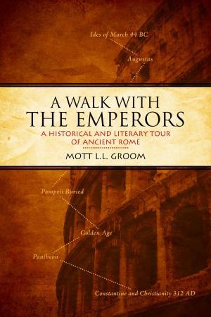 Cover of the book A Walk With the Emperors by R L Humphries