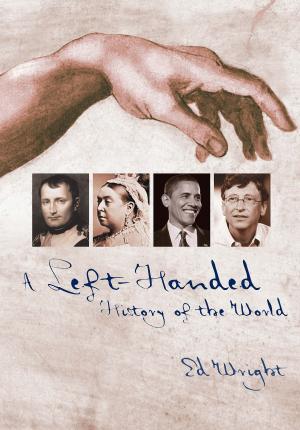 Cover of the book A Left-Handed History of the World by Robert Pringle