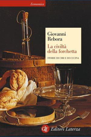 Cover of the book La civiltà della forchetta by Anna Foa