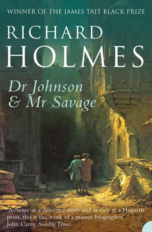 Cover of the book Dr Johnson and Mr Savage by Richard Holmes, HarperCollins Publishers