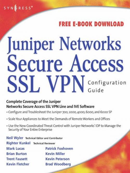 Cover of the book Juniper(r) Networks Secure Access SSL VPN Configuration Guide by Rob Cameron, Neil R. Wyler, Elsevier Science