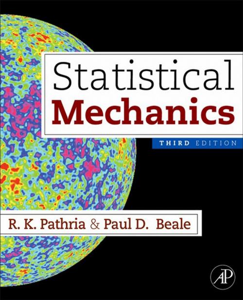 Cover of the book Statistical Mechanics by R K Pathria, Paul D. Beale, Elsevier Science