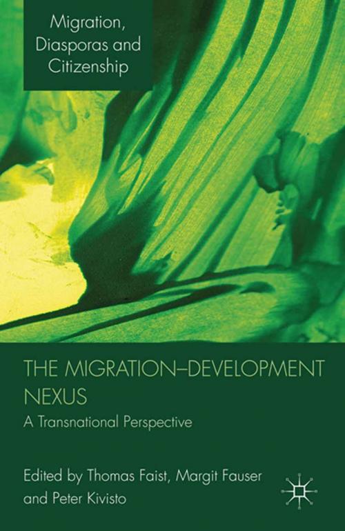 Cover of the book The Migration-Development Nexus by Thomas Faist, Margit Fauser, Peter Kivisto, Palgrave Macmillan UK