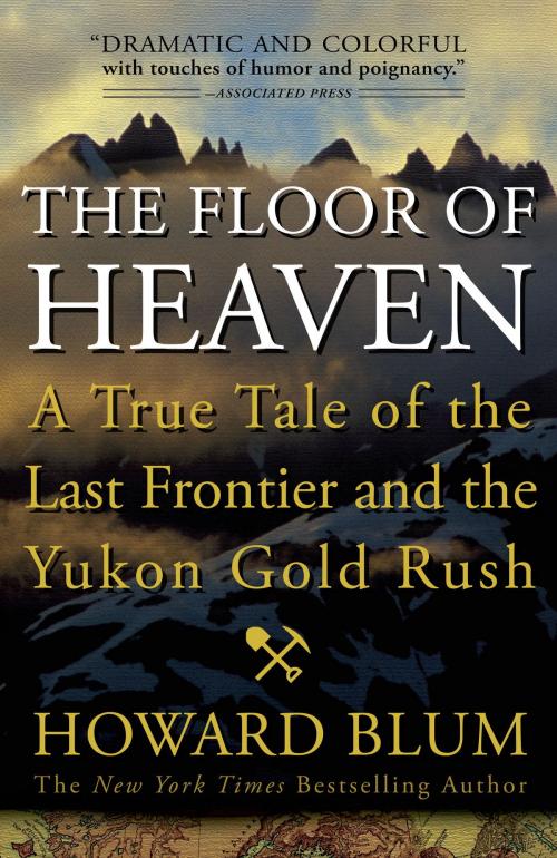 Cover of the book The Floor of Heaven by Howard Blum, Crown/Archetype