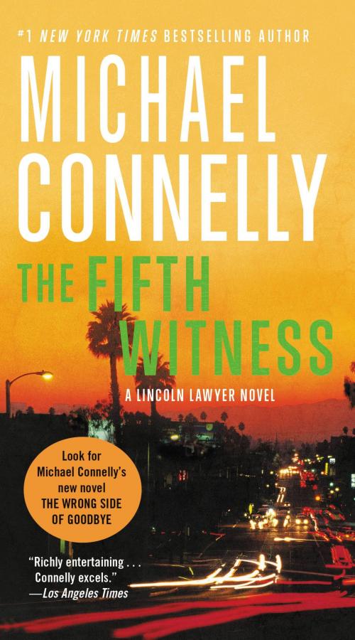 Cover of the book The Fifth Witness by Michael Connelly, Little, Brown and Company