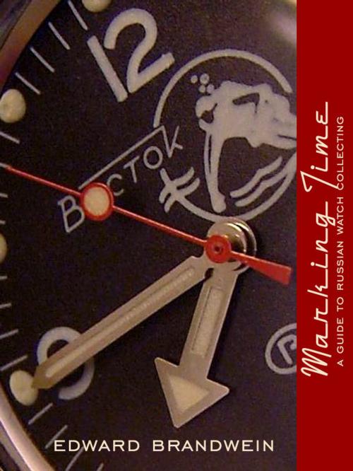 Cover of the book Marking Time by Edward Brandwein, Edward Brandwein