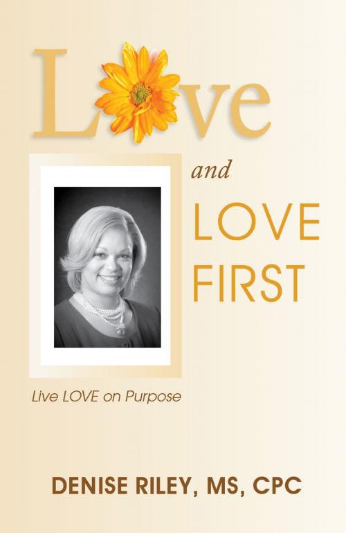 Cover of the book Love and LOVE FIRST by Denise Riley, Denise Riley
