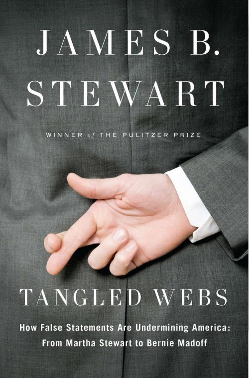 Cover of the book Tangled Webs by James B. Stewart, Penguin Publishing Group