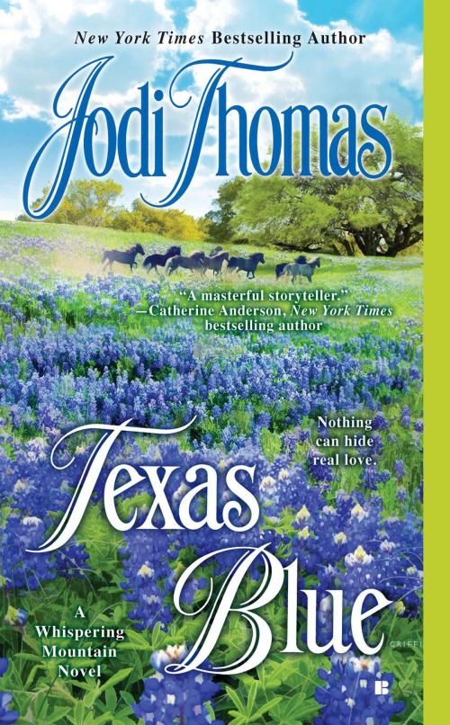 Cover of the book Texas Blue by Jodi Thomas, Penguin Publishing Group