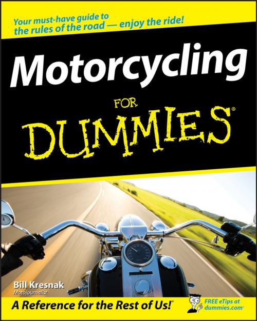 Cover of the book Motorcycling For Dummies by Bill Kresnak, Wiley