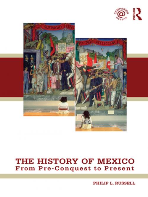 Cover of the book The History of Mexico by Philip Russell, Taylor and Francis