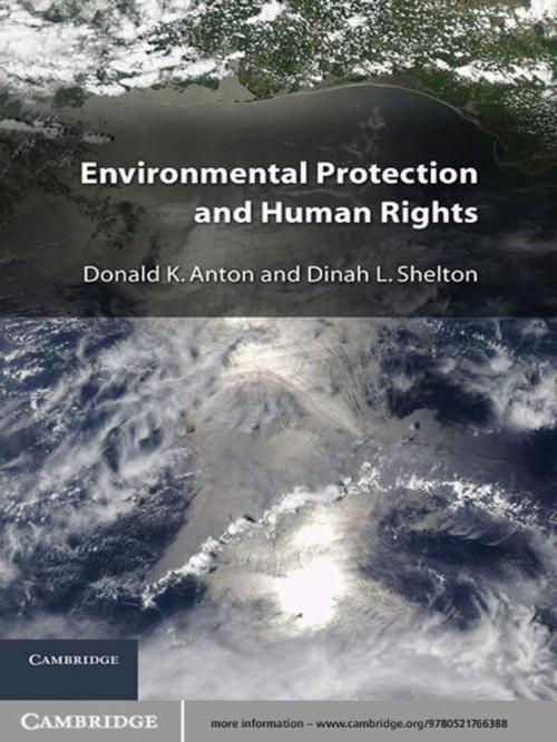 Cover of the book Environmental Protection and Human Rights by Donald K. Anton, Dinah L. Shelton, Cambridge University Press