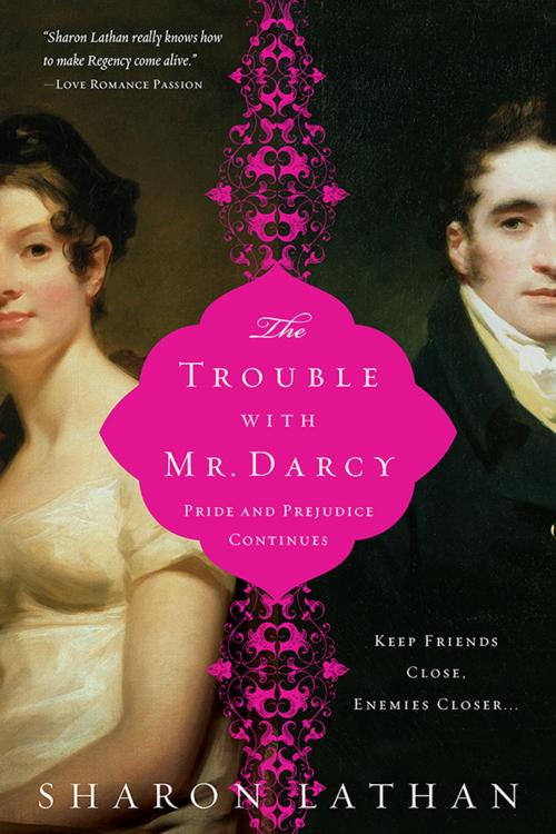 Cover of the book The Trouble with Mr. Darcy by Sharon Lathan, Sourcebooks