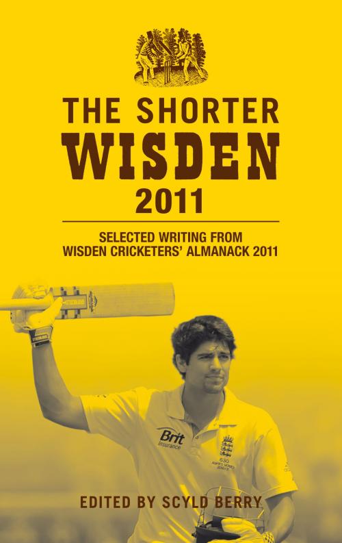 Cover of the book The Shorter Wisden 2011 by Bloomsbury Publishing, Bloomsbury Publishing