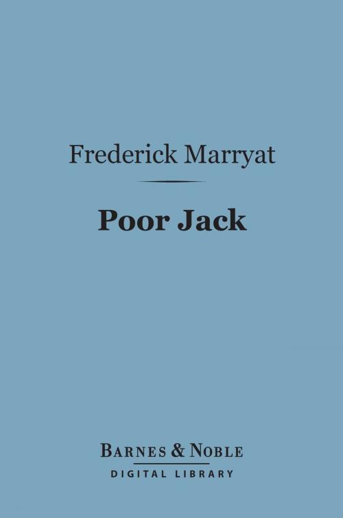 Cover of the book Poor Jack (Barnes & Noble Digital Library) by Frederick Marryat, Barnes & Noble