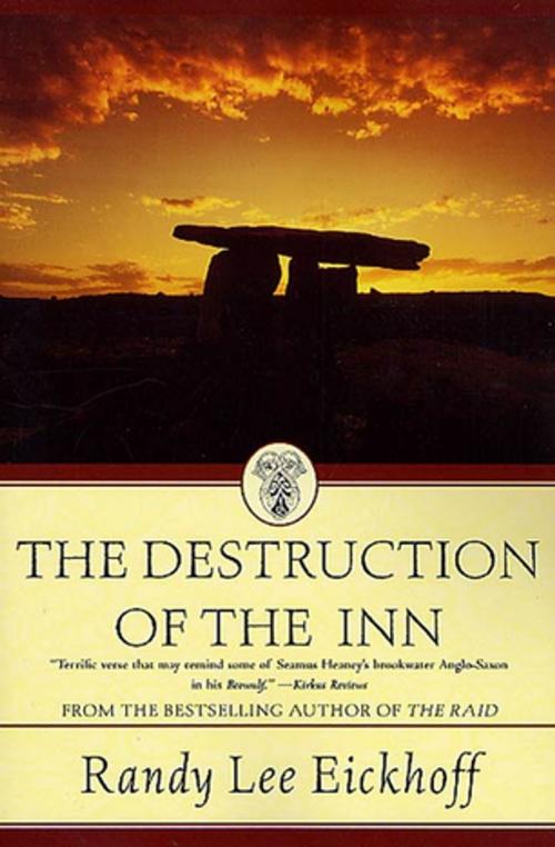 Cover of the book The Destruction of the Inn by Randy Lee Eickhoff, Tom Doherty Associates