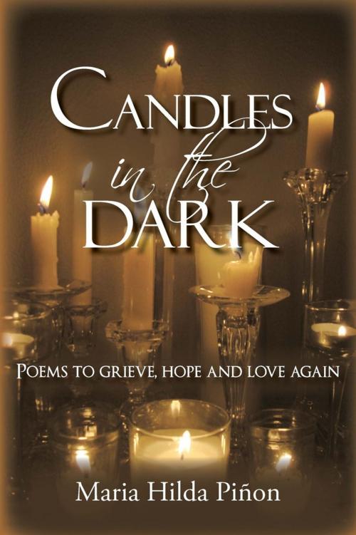 Cover of the book Candles in the Dark by Maria Hilda Piñon, iUniverse