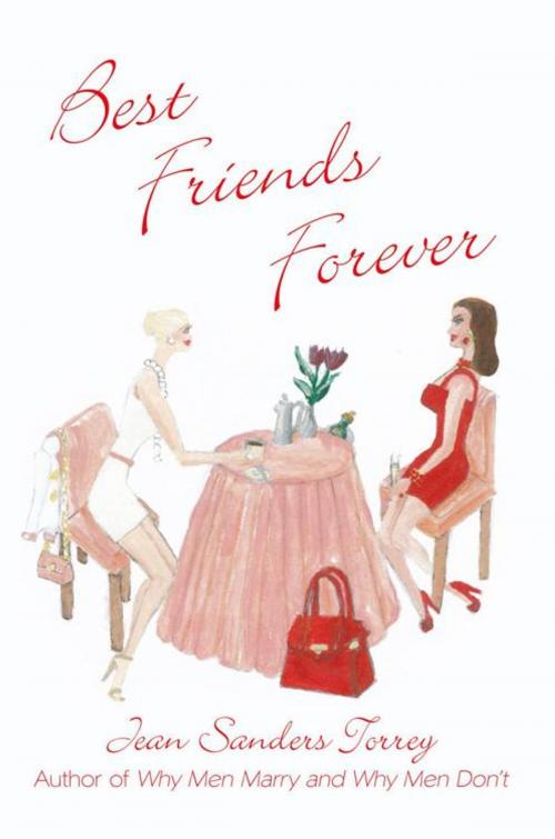 Cover of the book Best Friends Forever by Jean Sanders Torrey, AuthorHouse