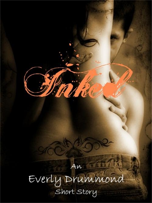 Cover of the book Inked by Everly Drummond, Everly Drummond