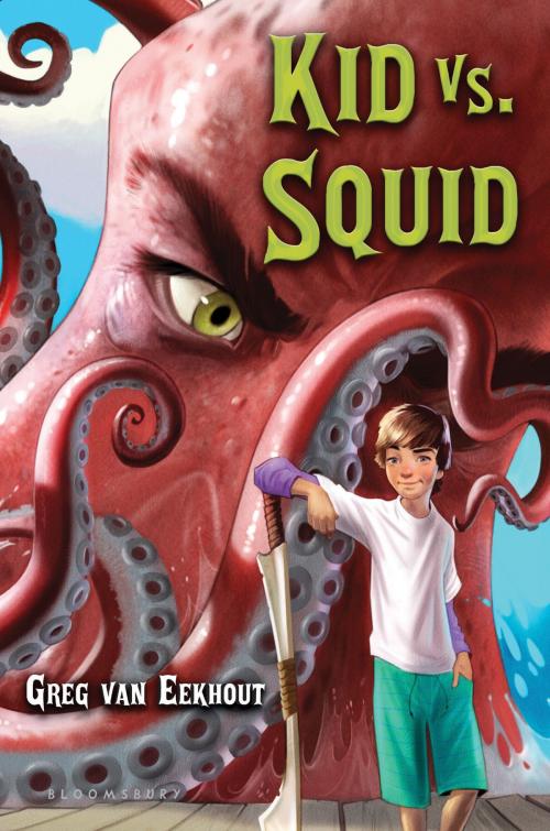 Cover of the book Kid vs. Squid by Greg van Eekhout, Bloomsbury Publishing