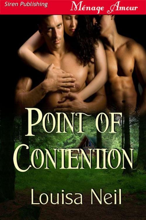 Cover of the book Point of Contention by Louisa Neil, Siren-BookStrand