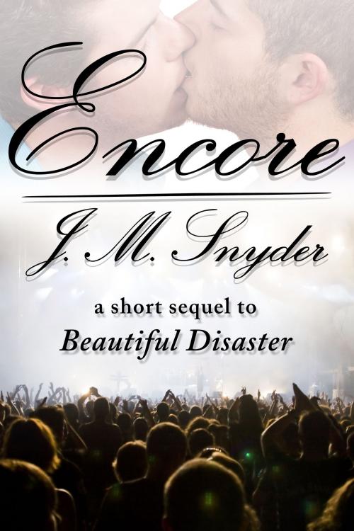 Cover of the book Encore by J.M. Snyder, JMS Books LLC