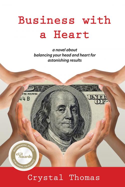 Cover of the book Business with a Heart by Crystal Thomas, BQB Publishing