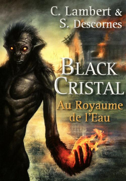 Cover of the book Black Cristal - tome 2 by Stephane DESCORNES, Christophe LAMBERT, Univers Poche