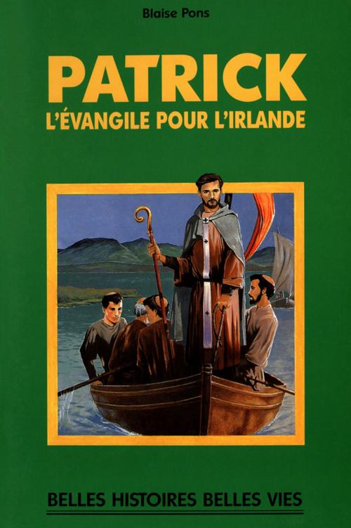 Cover of the book Saint Patrick by Blaise Pons, Mame