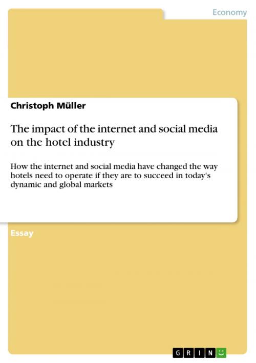 Cover of the book The impact of the internet and social media on the hotel industry by Christoph Müller, GRIN Publishing