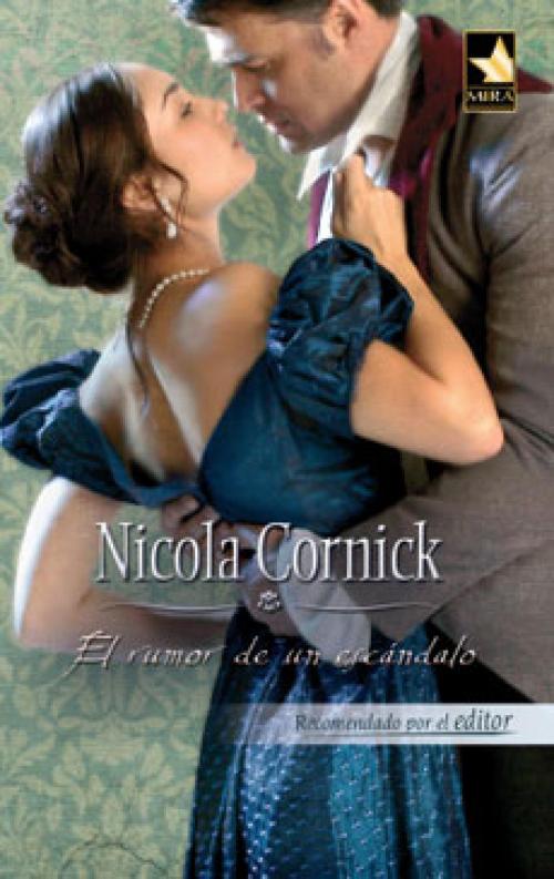 Cover of the book El rumor de un escándalo by Nicola Cornick, Harlequin, una división de HarperCollins Ibérica, S.A.