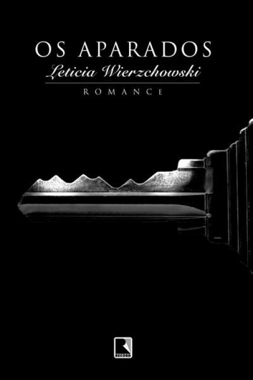 Cover of the book Os aparados by Leticia Wierzchowski, Record