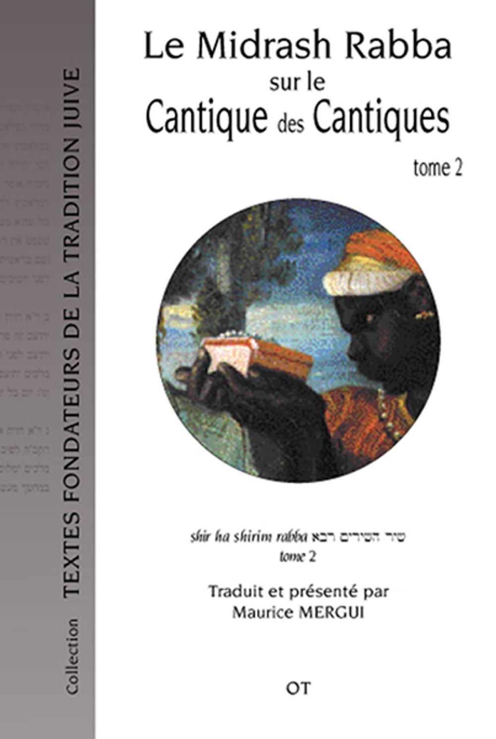 Big bigCover of Le Midrash Rabba sur le Cantique des Cantiques (tome 2)