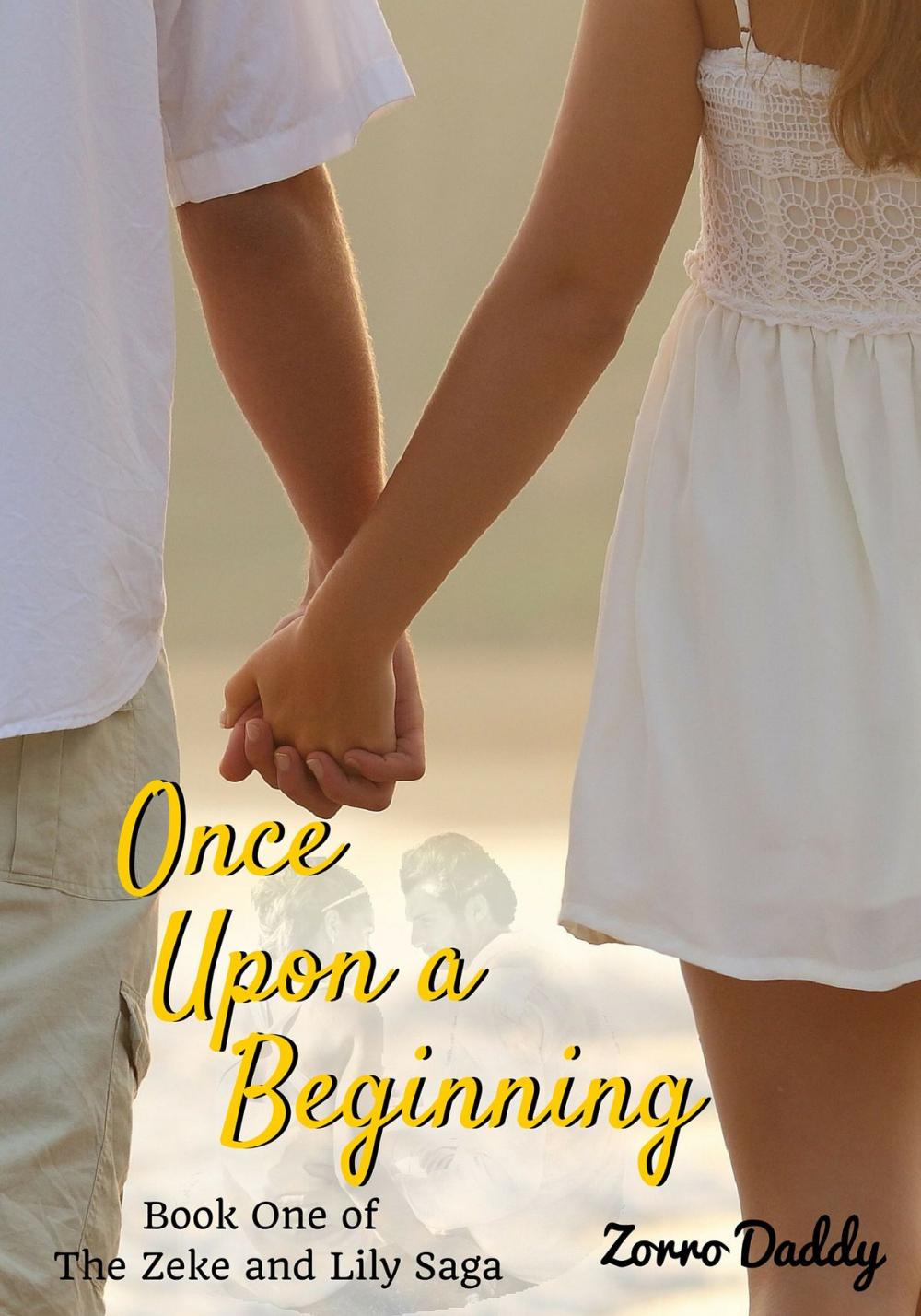 Big bigCover of Zeke and Lily (Book One): Once Upon a Beginning