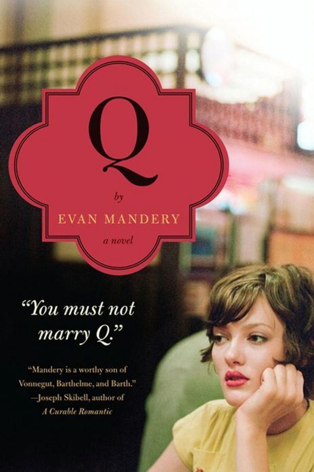 Big bigCover of Q: A Novel