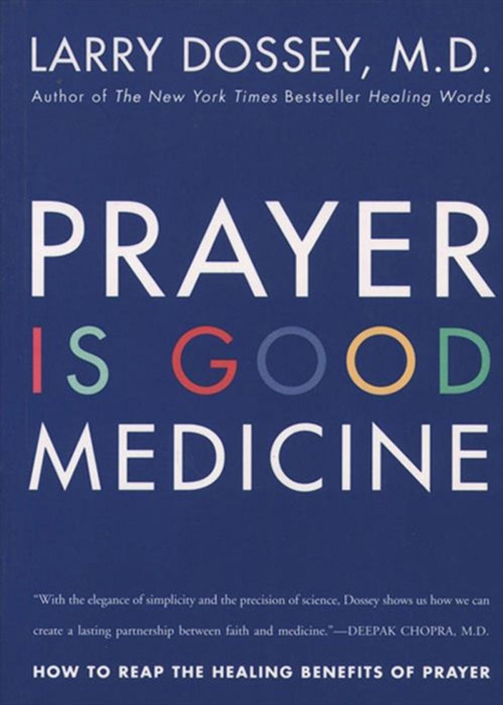 Big bigCover of Prayer Is Good Medicine