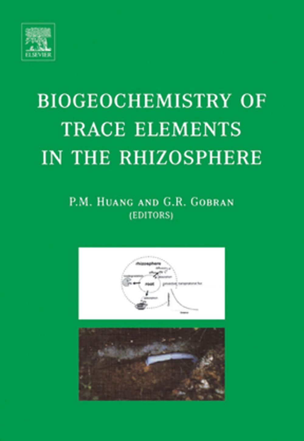 Big bigCover of Biogeochemistry of Trace Elements in the Rhizosphere