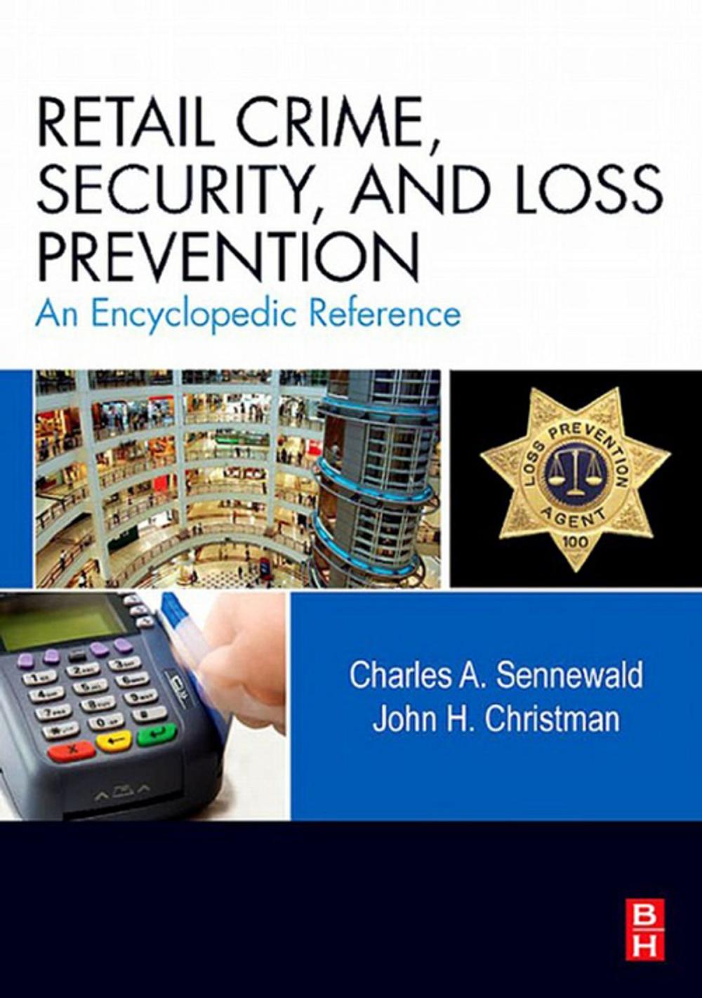 Big bigCover of Retail Crime, Security, and Loss Prevention