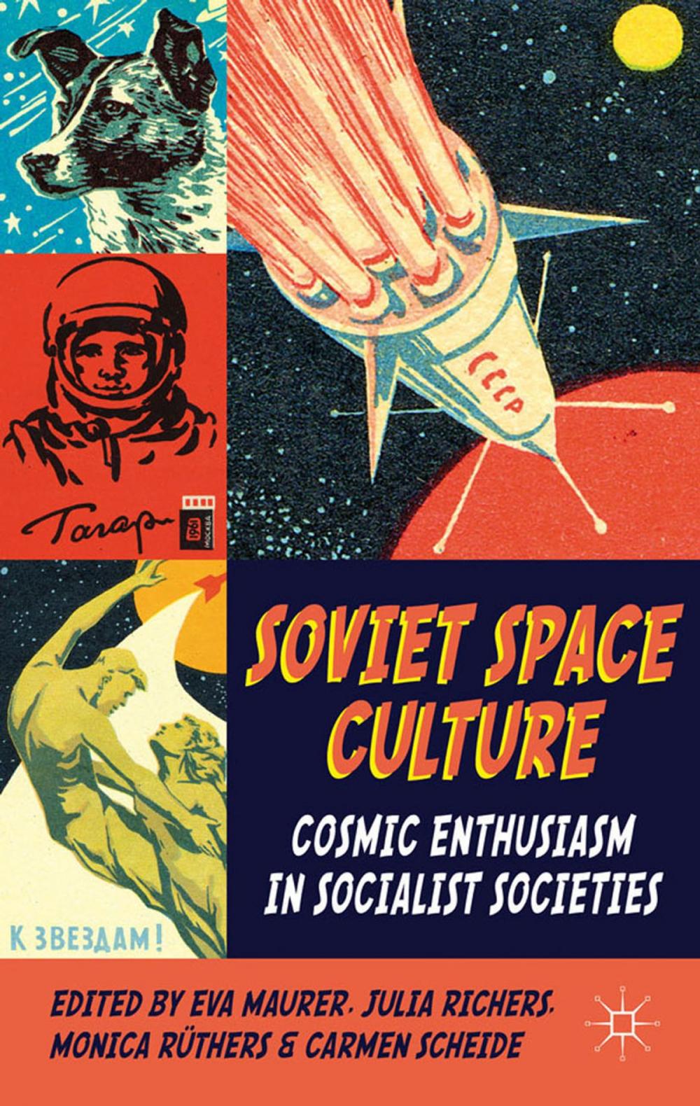 Big bigCover of Soviet Space Culture