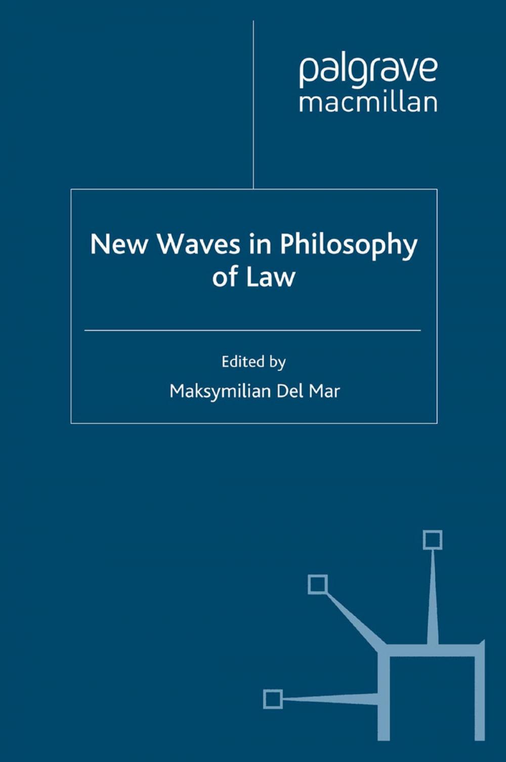 Big bigCover of New Waves in Philosophy of Law