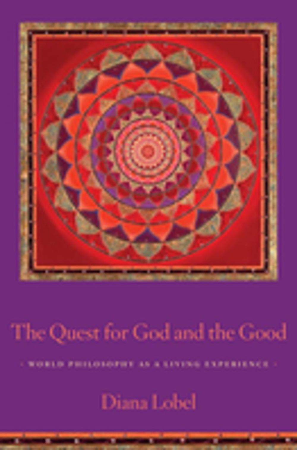 Big bigCover of The Quest for God and the Good