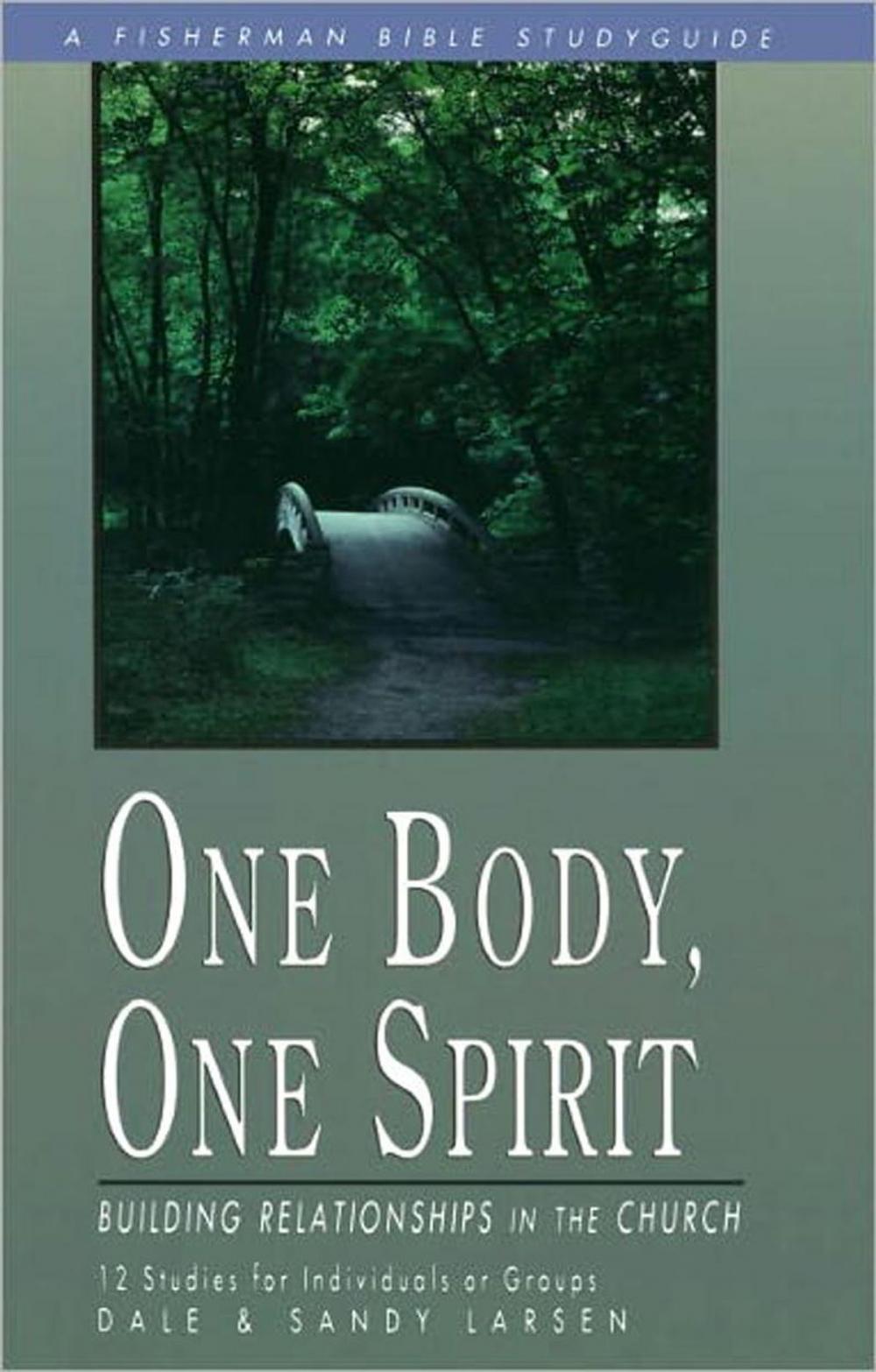 Big bigCover of One Body, One Spirit